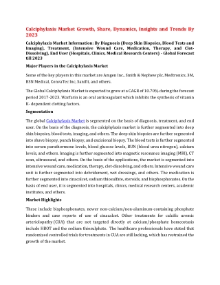 Calciphylaxis Market Growth, Share, Dynamics, Insights and Trends By 2023