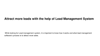 Attract more leads with the help of Lead Management System