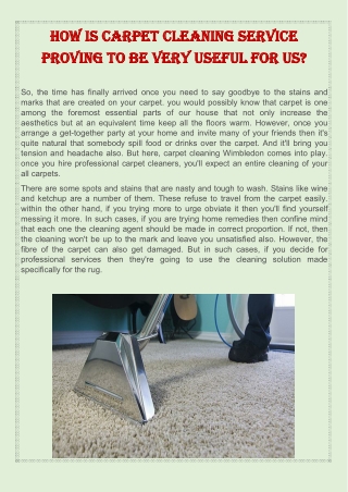 How is carpet cleaning service proving to be very useful for us?