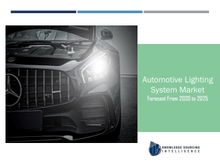 Automotive Lighting System Market to be Worth US$38.493 billion by 2024