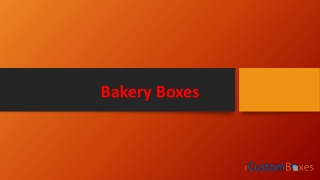 Customize Printed Bakery Boxes on wholesale rates