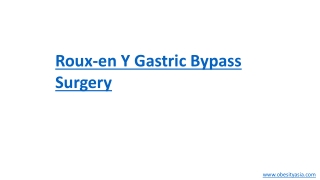 Roux-en Y Gastric Bypass Surgery