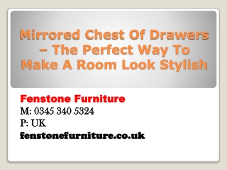 Mirrored Chest Of Drawers – The Perfect Way To Make A Room Look Stylish