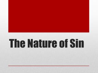 The Nature of Sin