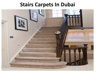 Stairs Carpets in Dubai