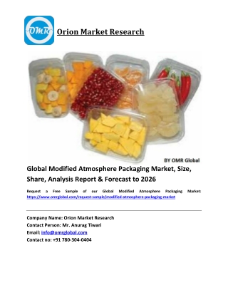 Global Modified Atmosphere Packaging Market Size, Industry Trends, Share and Forecast 2020-2026