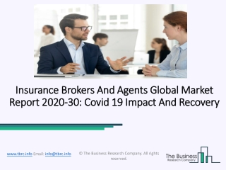 Insurance Brokers And Agents Market 2020: Global Growth, Trends And Forecast