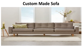 Custom Made Sofa