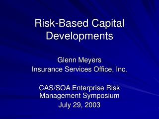 Risk-Based Capital Developments