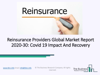 2020 Reinsurance Providers Market Size, Growth, Drivers, Trends And Forecast