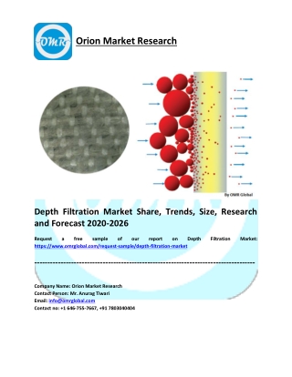 Depth Filtration Market Growth, Size, Share and Forecast 2020-2026