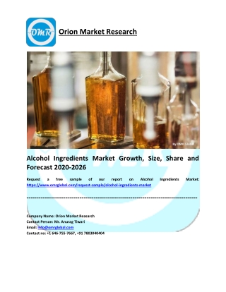 Alcohol Ingredients Market Growth, Size, Share and Forecast 2020-2026