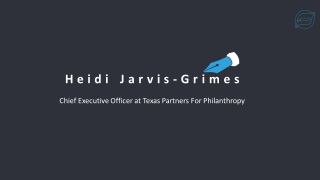 Heidi Jarvis-Grimes - Goal-oriented and Detail-focused Professional