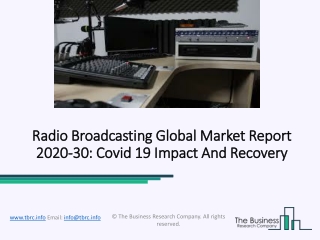 Radio Broadcasting Market Information On Key Players, Growth Drivers 2020