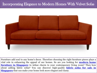 Incorporating Elegance to Modern Homes With Velvet Sofas