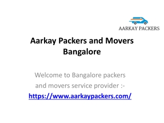 Aarkay Packers and Movers Bangalore