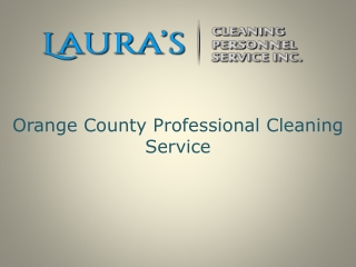 Orange County Professional Cleaning Service