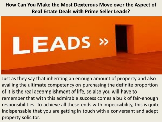 How Can You Make the Most Dexterous Move over the Aspect of Real Estate Deals with Prime Seller Leads?