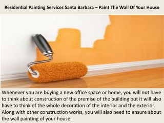 Residential Painting Services Santa Barbara – Paint The Wall Of Your House