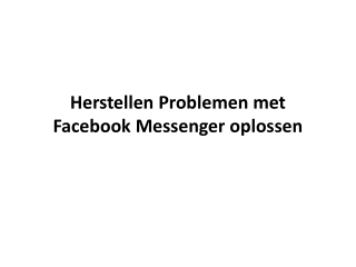 Herstellen Problemen met Facebook Messenger oplossen