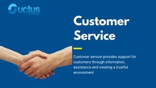Customer Support Service and care provider