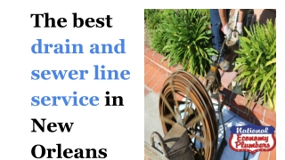 The best drain and sewer line service in New Orleans