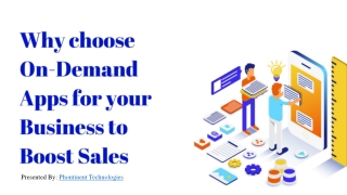 On-demand Apps for your Business to Boost Sales - Phontinent Technologies