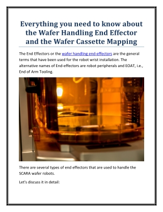 Everything you need to know about the Wafer Handling End Effector and the Wafer Cassette Mapping