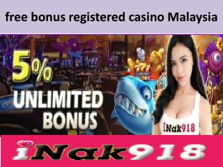 free bonus register casino malaysia