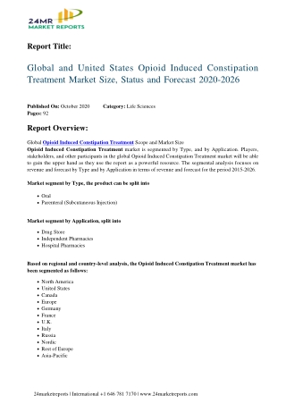 Opioid Induced Constipation Treatment Market Size, Status and Forecast 2020-2026