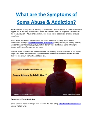 What are the symptoms of Soma Abuse & Addiction?