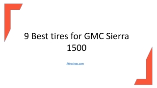 9 Best Tires for GMC Sierra 1500