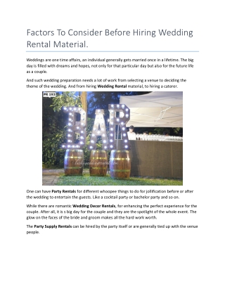 Factors To Consider Before Hiring Wedding Rental Material.