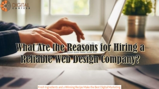 What Are the Reasons for Hiring a Reliable Web Design Company?