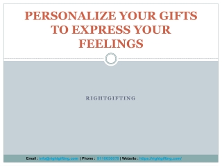 PERSONALIZE YOUR GIFTS TO EXPRESS YOUR FEELINGS