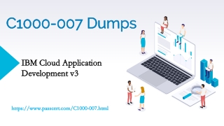 C1000-007 IBM Cloud Application Development v3 Dumps