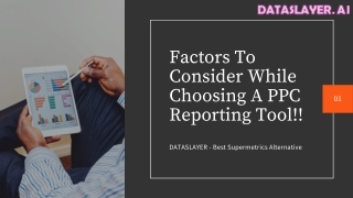 Factors to Consider While Choosing A PPC Reporting Tool