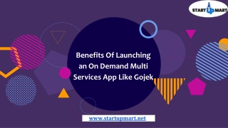 Benefits of Launching an On Demand Multi Services like Gojek