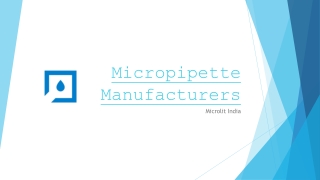 Micropipette Manufacturers