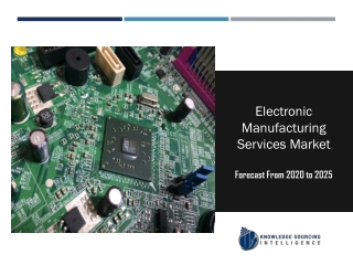 Electronic Manufacturing Services Market to be Worth US$366.208 billion by 2025