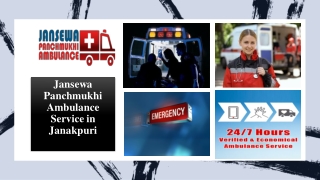 Pick Road Ambulance Service in Janakpuri with Credible Medical Team