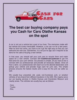 The best car buying company pays you Cash for Cars Olathe Kansas on the spot
