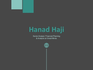 Hanad Haji - Possesses Exceptional Organizational Skills