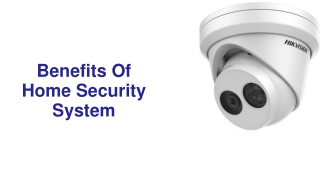 Benefits Of Home Security System
