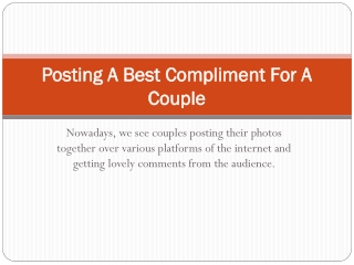 Posting A Best Compliment For A Couple