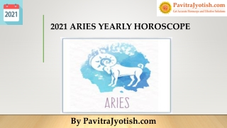 2021 Aries Yearly Horoscope Predictions