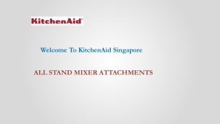 STAND MIXER ATTACHMENTS