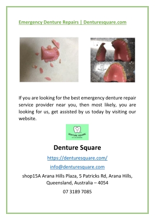 Emergency Denture Repairs | Denturesquare.com