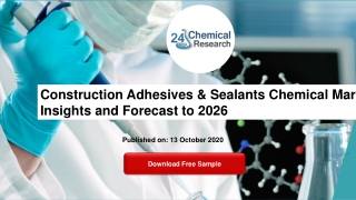 Construction Adhesives & Sealants Chemical Market Insights and Forecast to 2026