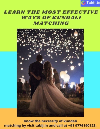 Learn the most effective ways of kundali matching